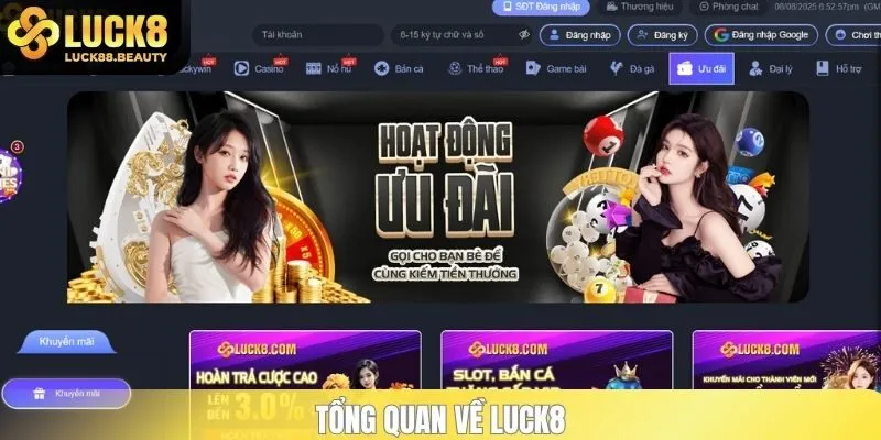 Tổng quan về Luck8